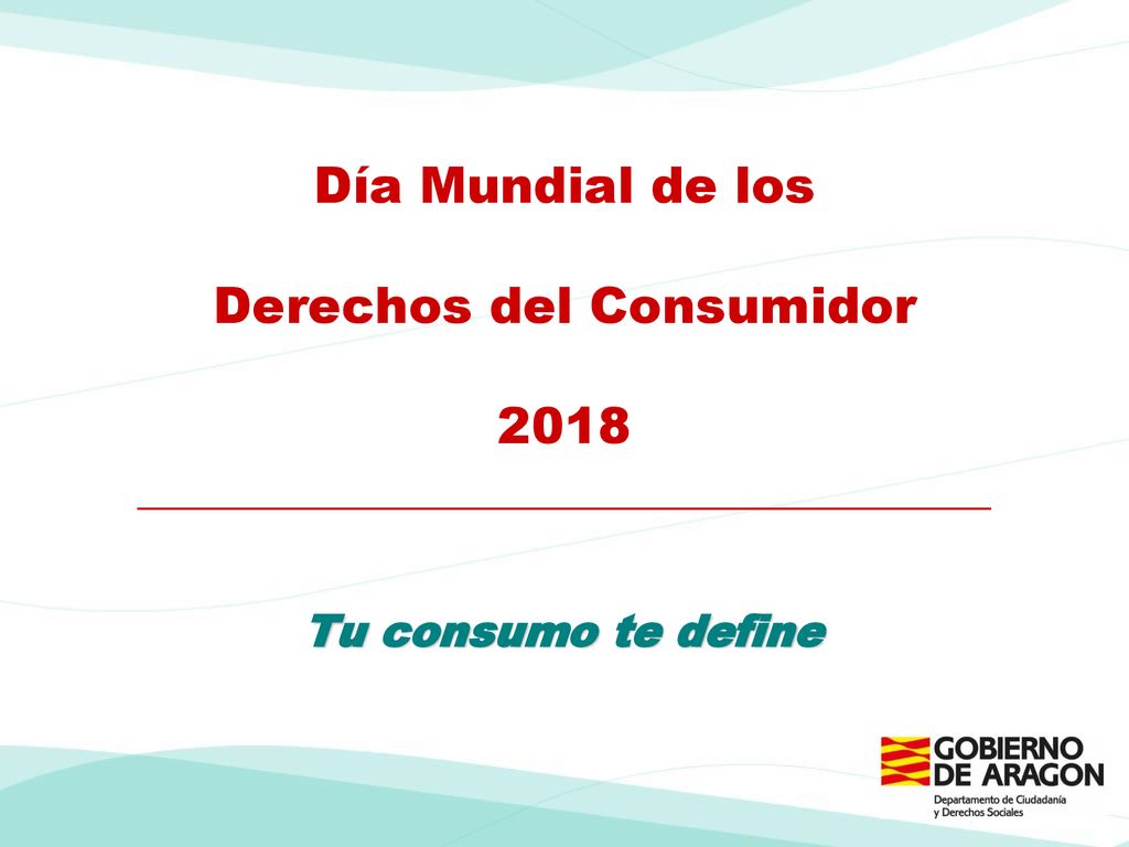 Día Mundial de los Derechos del Consumidor 2018 __________________________________