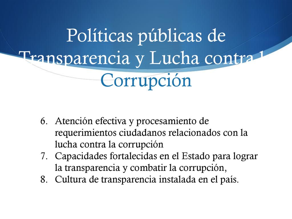 Políticas públicas de Transparencia y Lucha contra la Corrupción