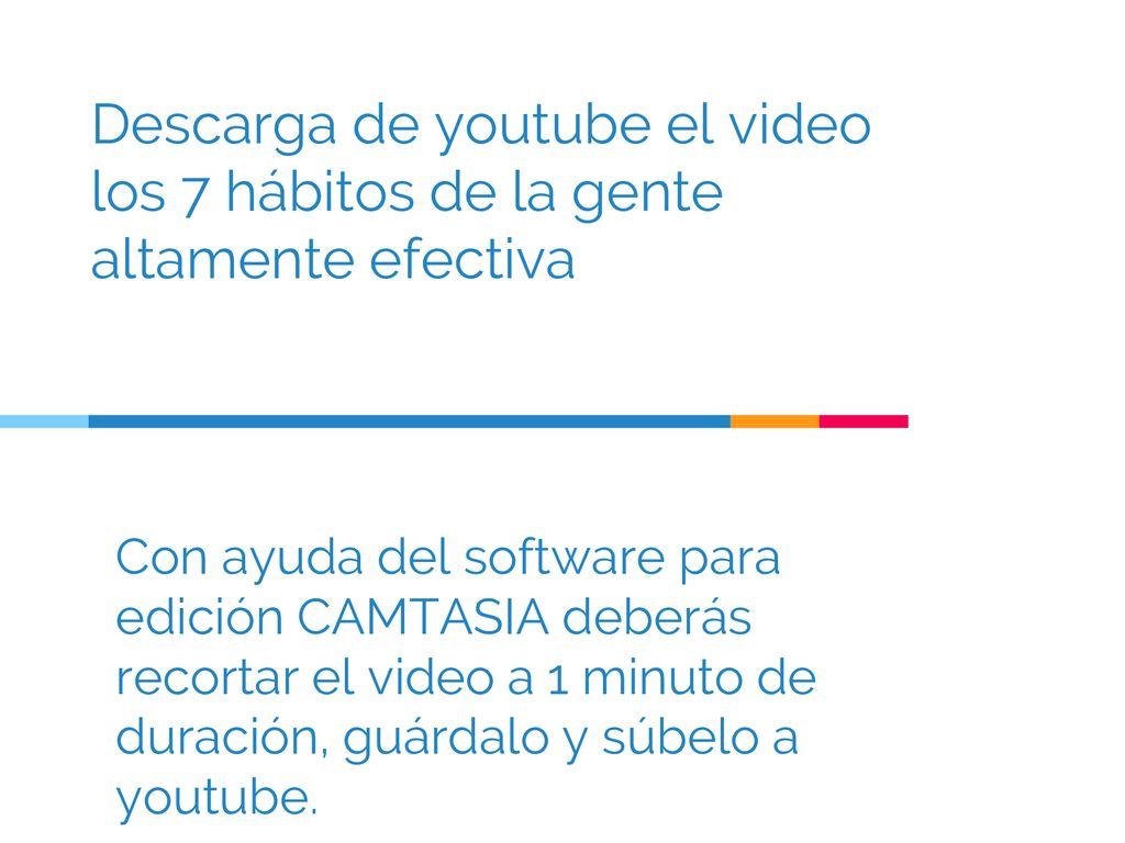 Descarga de youtube el video los 7 hábitos de la gente altamente efectiva