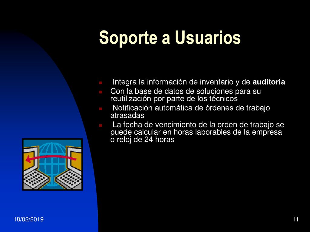 Soporte a Usuarios Integra la información de inventario y de auditoría