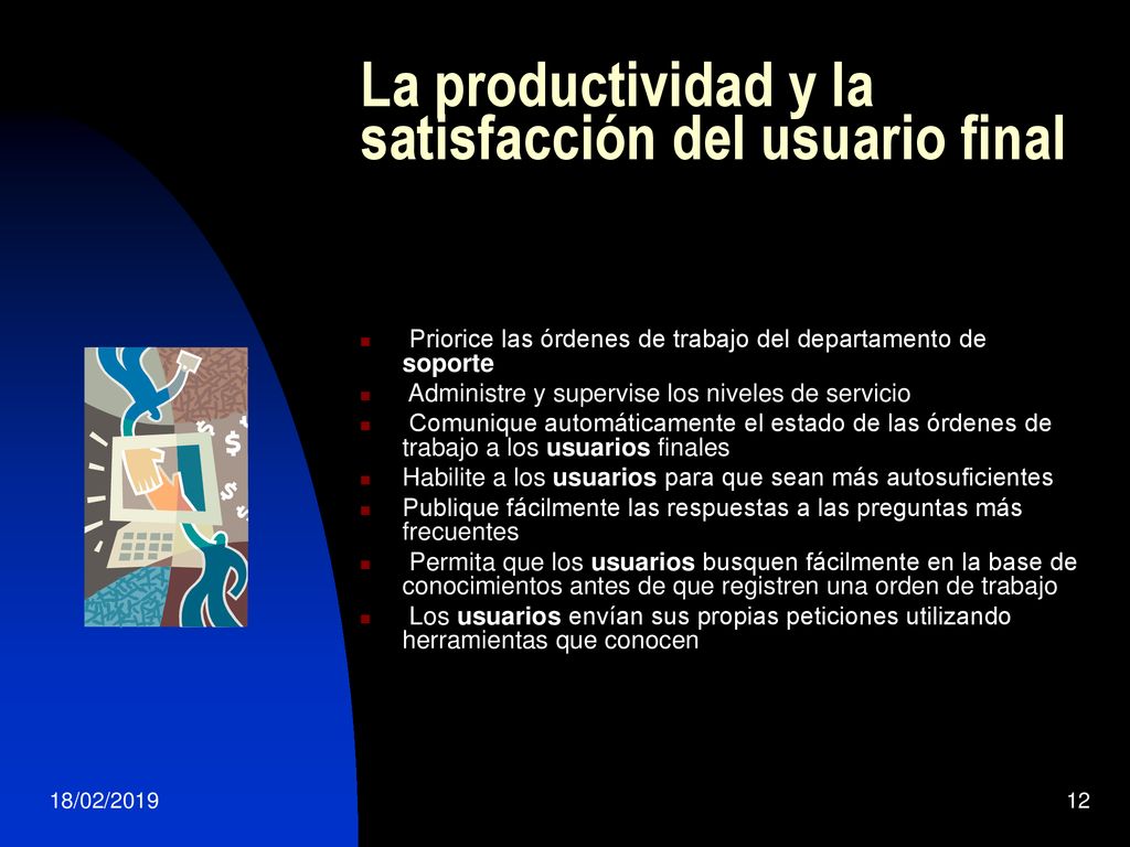 La productividad y la satisfacción del usuario final