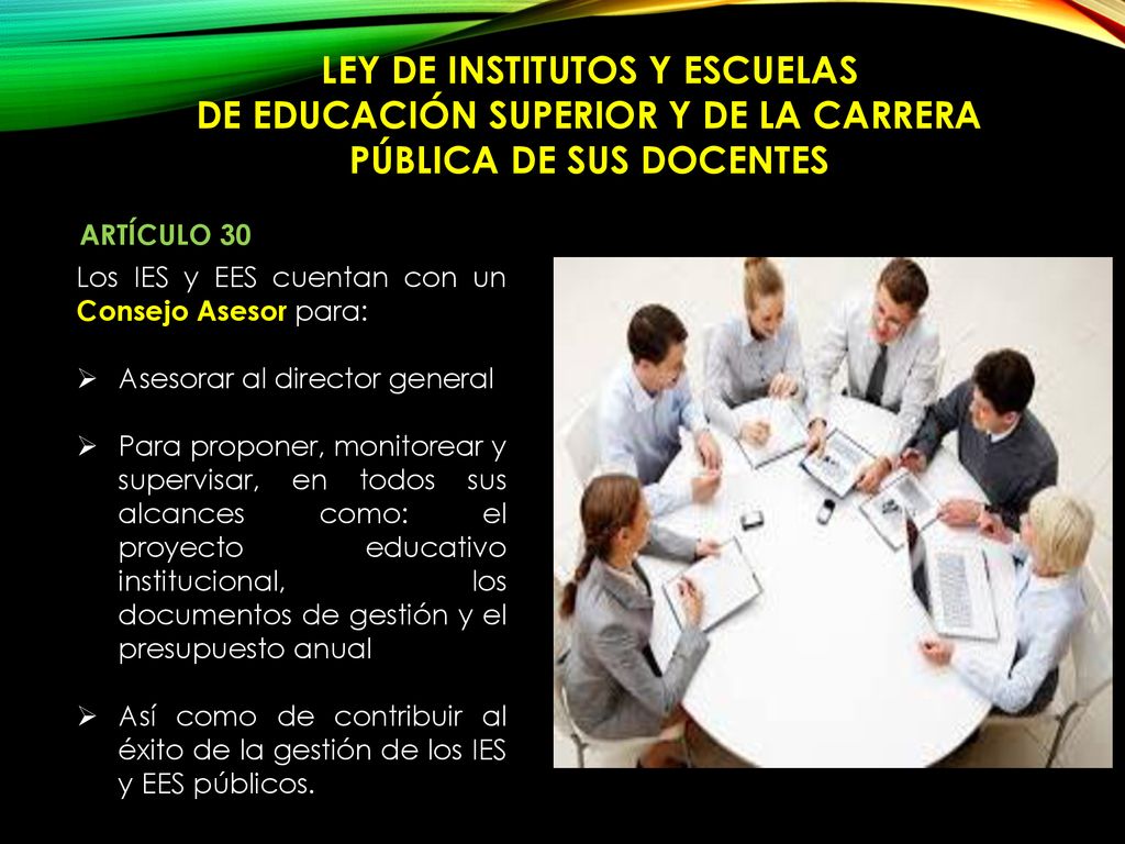 LEY DE INSTITUTOS Y ESCUELAS DE EDUCACIÓN SUPERIOR Y DE LA CARRERA