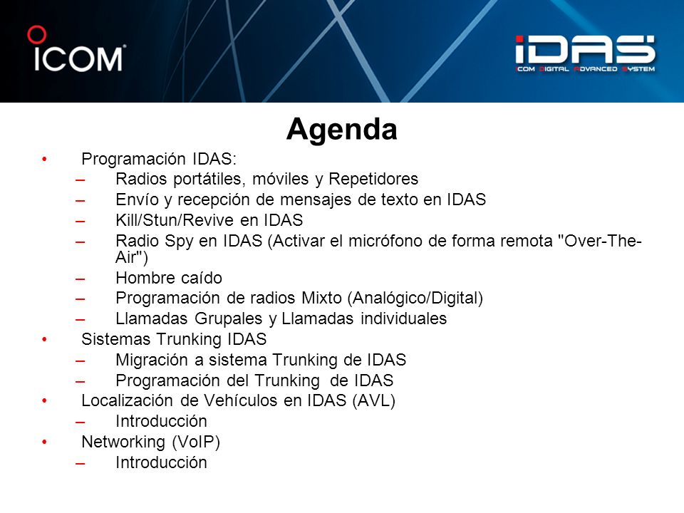 Agenda Programación IDAS: Radios portátiles, móviles y Repetidores