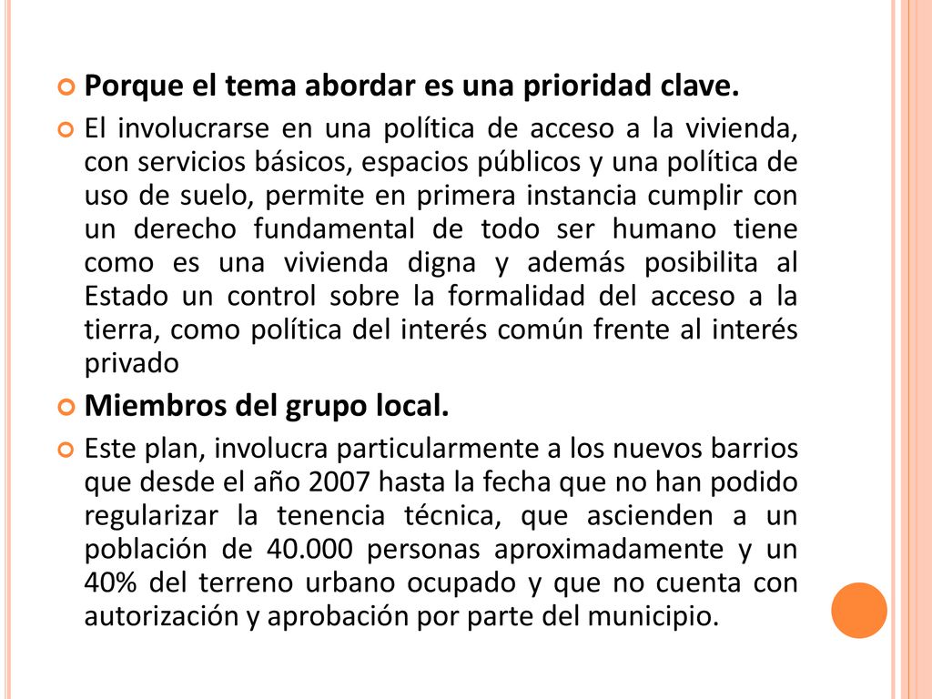 Porque el tema abordar es una prioridad clave.