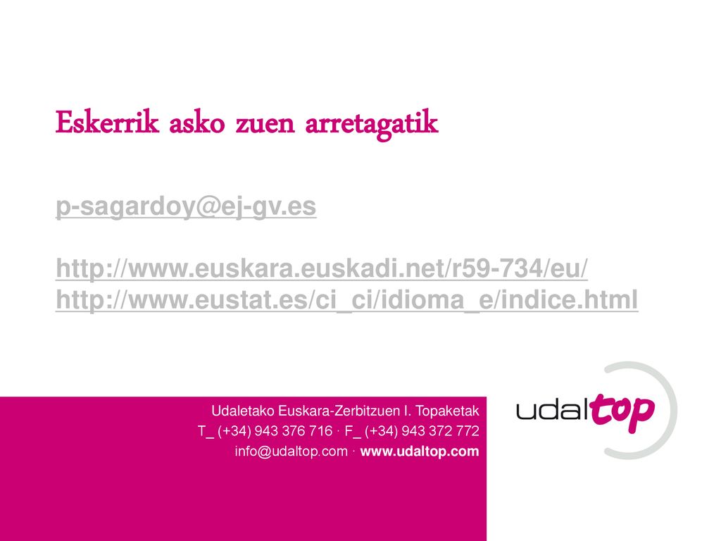 Eskerrik asko zuen arretagatik