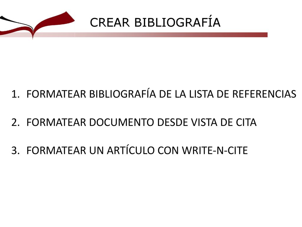 FORMATEAR BIBLIOGRAFÍA DE LA LISTA DE REFERENCIAS