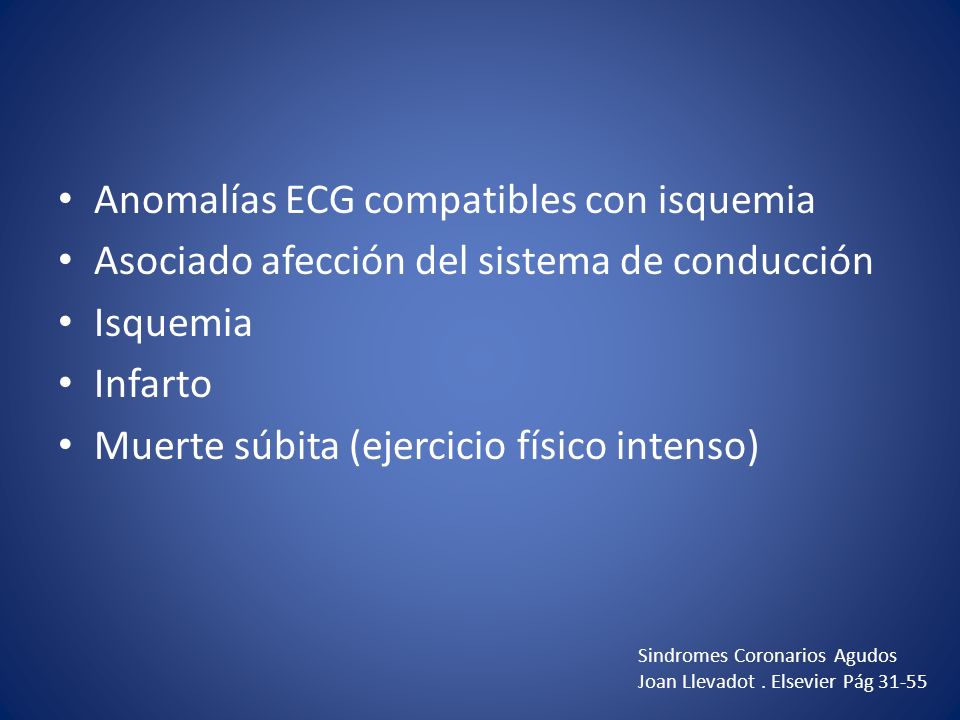 Anomalías ECG compatibles con isquemia