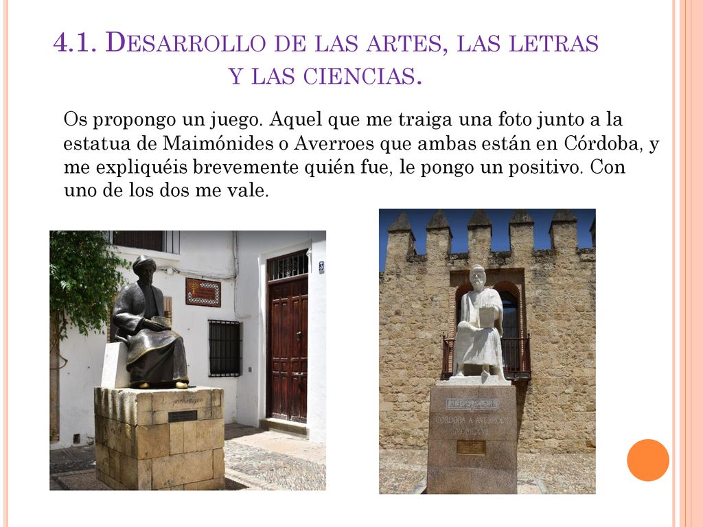 4.1. Desarrollo de las artes, las letras y las ciencias.