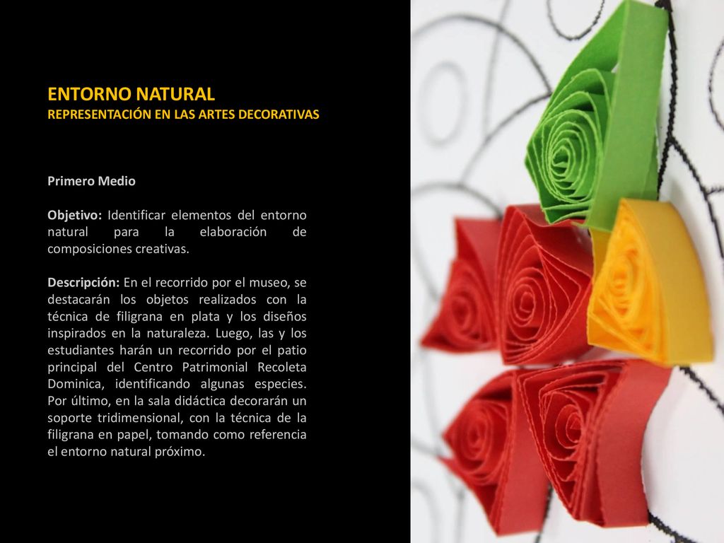 ENTORNO NATURAL REPRESENTACIÓN EN LAS ARTES DECORATIVAS Primero Medio