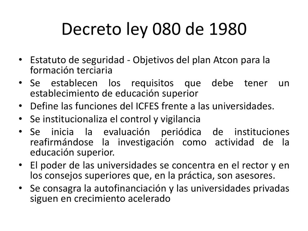 Decreto ley 080 de 1980 Estatuto de seguridad - Objetivos del plan Atcon para la formación terciaria.