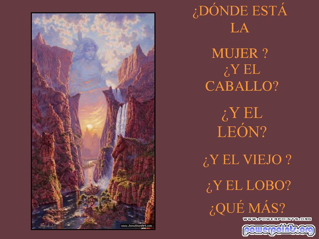 ¿Y EL LEÓN ¿DÓNDE ESTÁ LA MUJER ¿Y EL CABALLO ¿Y EL VIEJO