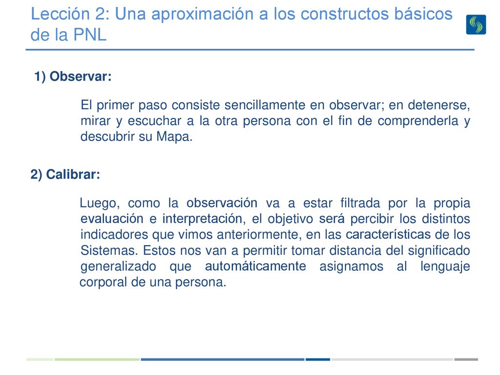 Lección 2: Una aproximación a los constructos básicos de la PNL