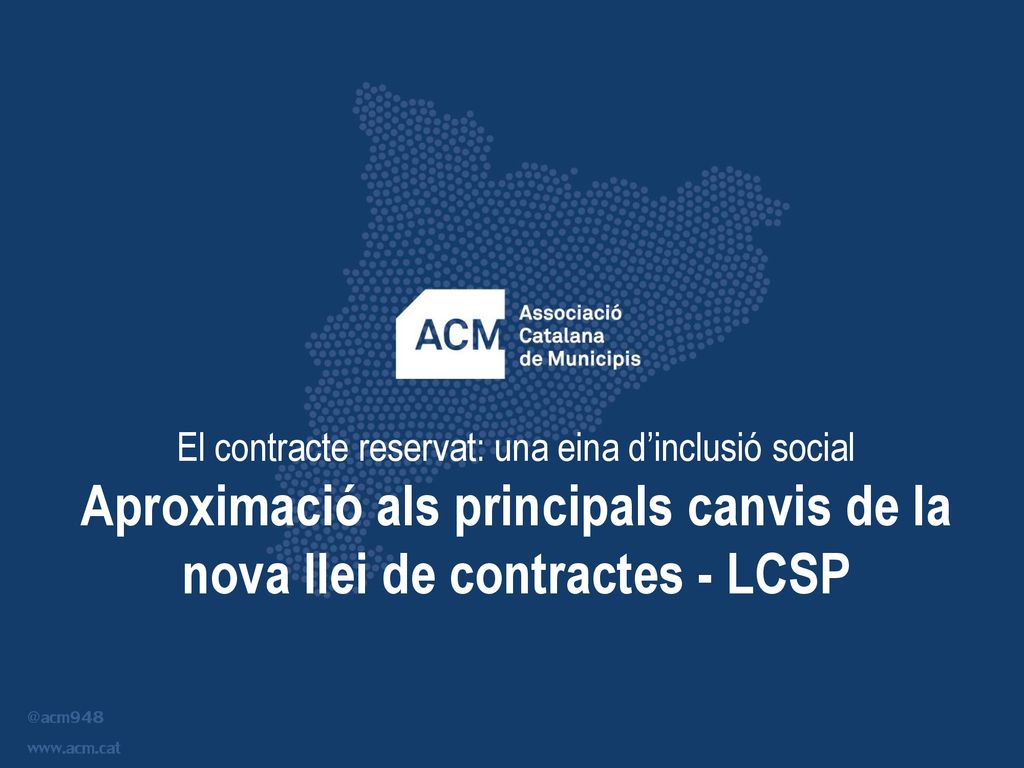 Aproximació als principals canvis de la nova llei de contractes - LCSP
