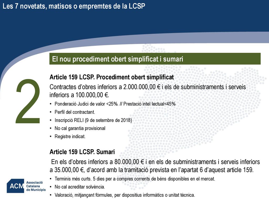 2 Les 7 novetats, matisos o empremtes de la LCSP