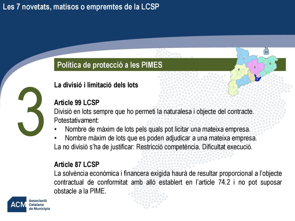 3 Les 7 novetats, matisos o empremtes de la LCSP