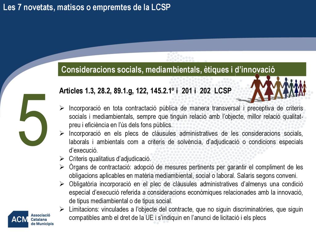 5 Les 7 novetats, matisos o empremtes de la LCSP