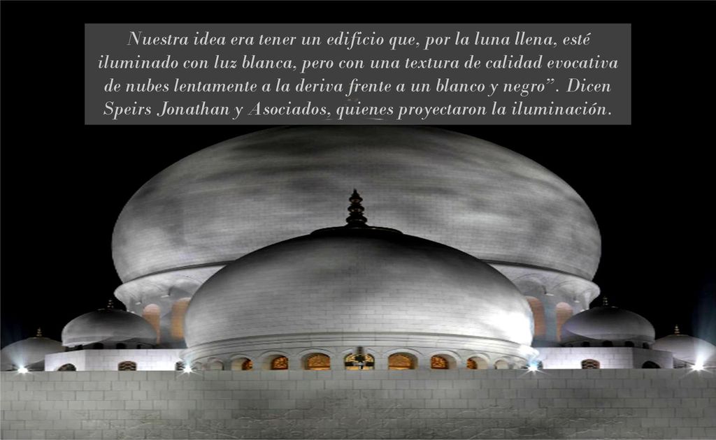 Nuestra idea era tener un edificio que, por la luna llena, esté iluminado con luz blanca, pero con una textura de calidad evocativa de nubes lentamente a la deriva frente a un blanco y negro .