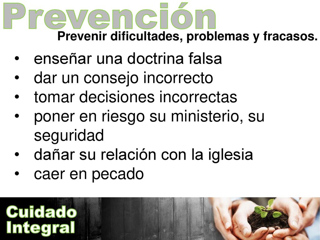 Prevención enseñar una doctrina falsa dar un consejo incorrecto