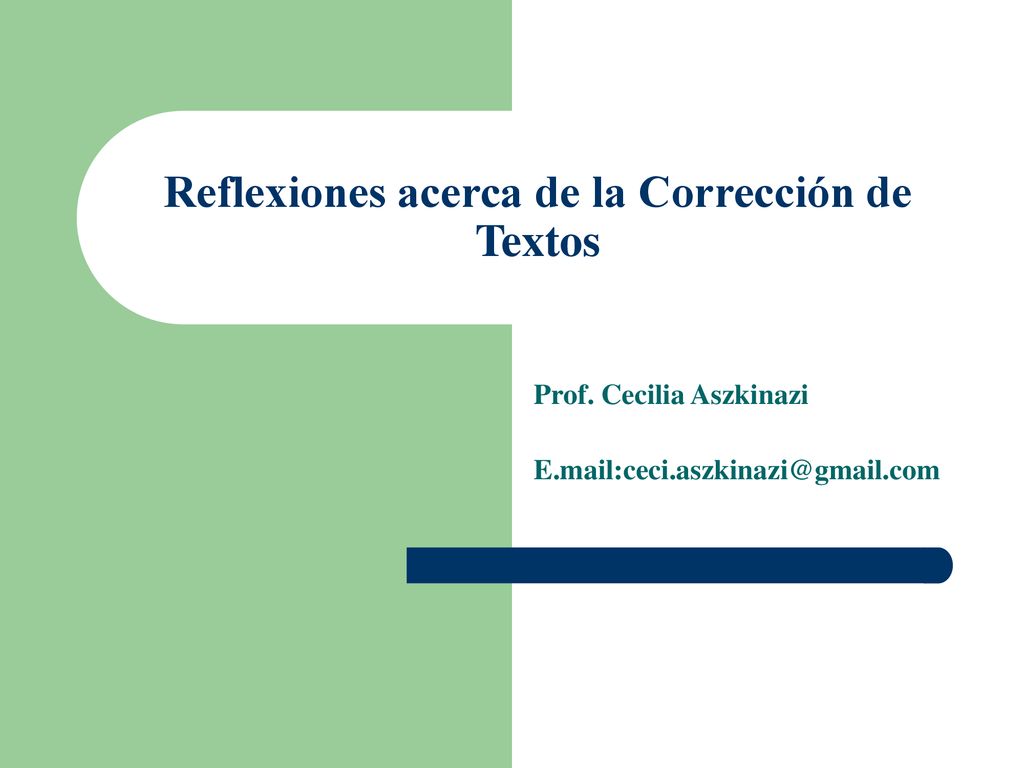 Reflexiones acerca de la Corrección de Textos