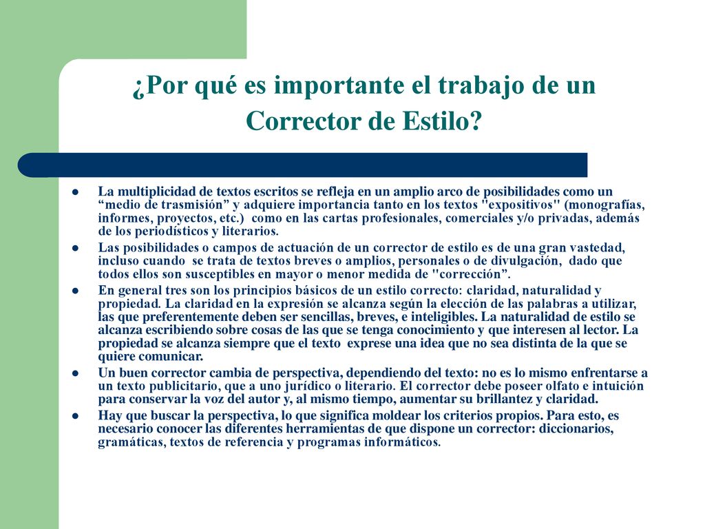 ¿Por qué es importante el trabajo de un Corrector de Estilo