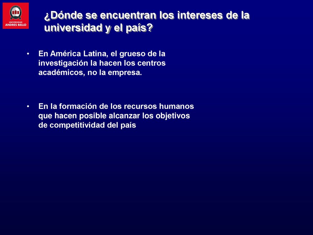 ¿Dónde se encuentran los intereses de la universidad y el país