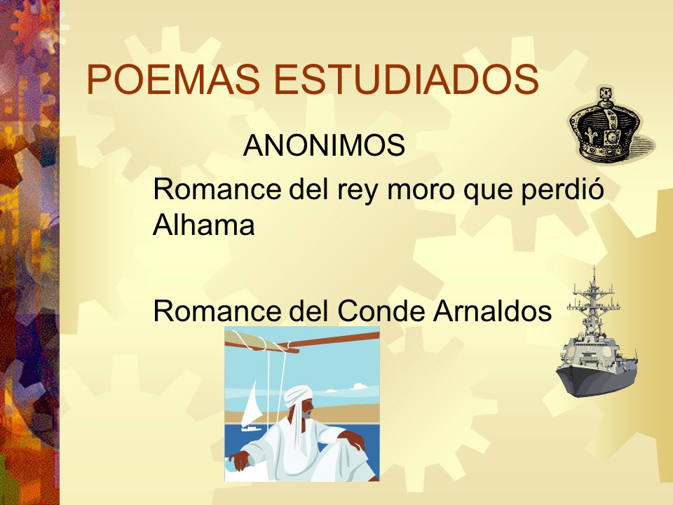 POEMAS ESTUDIADOS ANONIMOS Romance del rey moro que perdió Alhama