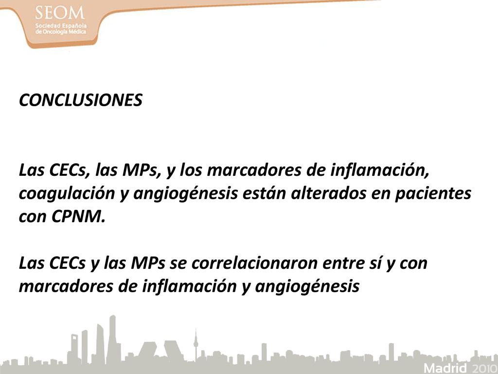 CONCLUSIONES Las CECs, las MPs, y los marcadores de inflamación, coagulación y angiogénesis están alterados en pacientes con CPNM.