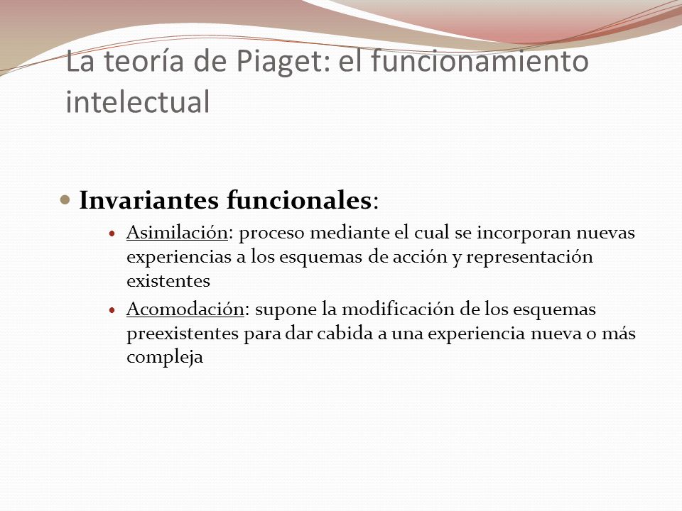 La teoría de Piaget: el funcionamiento intelectual