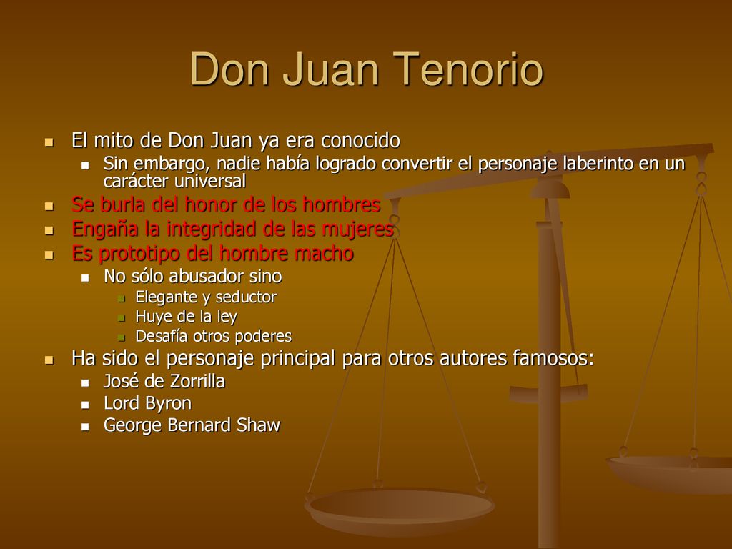 Don Juan Tenorio El mito de Don Juan ya era conocido