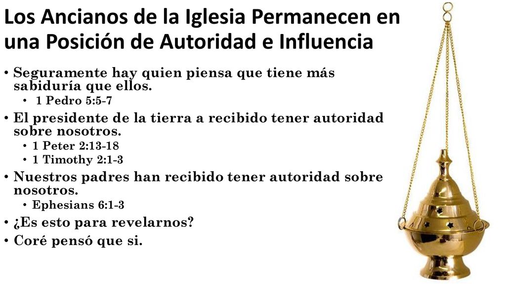 Los Ancianos de la Iglesia Permanecen en una Posición de Autoridad e Influencia