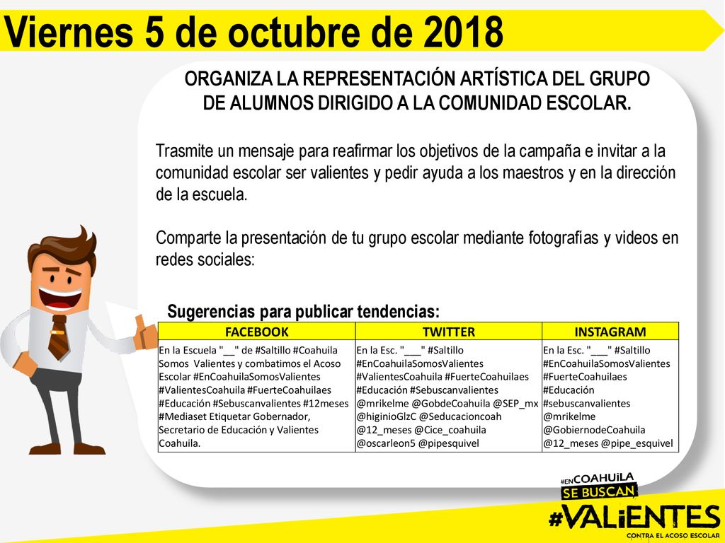 Viernes 5 de octubre de 2018 ORGANIZA LA REPRESENTACIÓN ARTÍSTICA DEL GRUPO DE ALUMNOS DIRIGIDO A LA COMUNIDAD ESCOLAR.