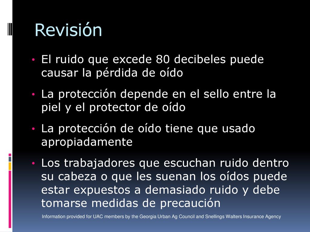 Revisión El ruido que excede 80 decibeles puede causar la pérdida de oído.