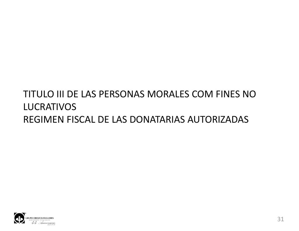 TITULO III DE LAS PERSONAS MORALES COM FINES NO LUCRATIVOS