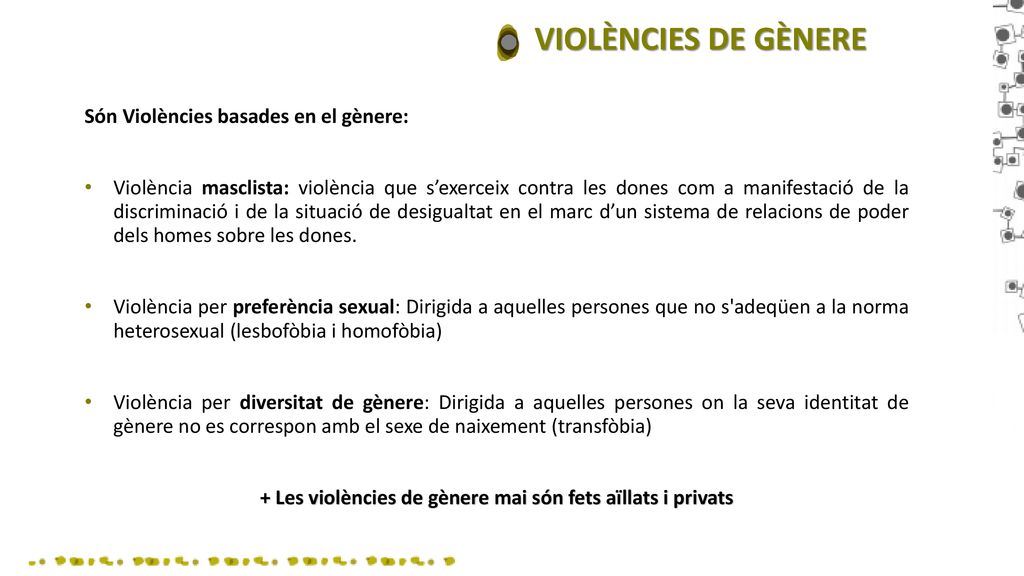 + Les violències de gènere mai són fets aïllats i privats