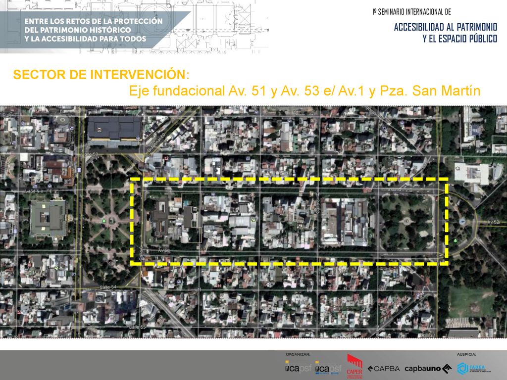 Eje fundacional Av. 51 y Av. 53 e/ Av.1 y Pza. San Martín