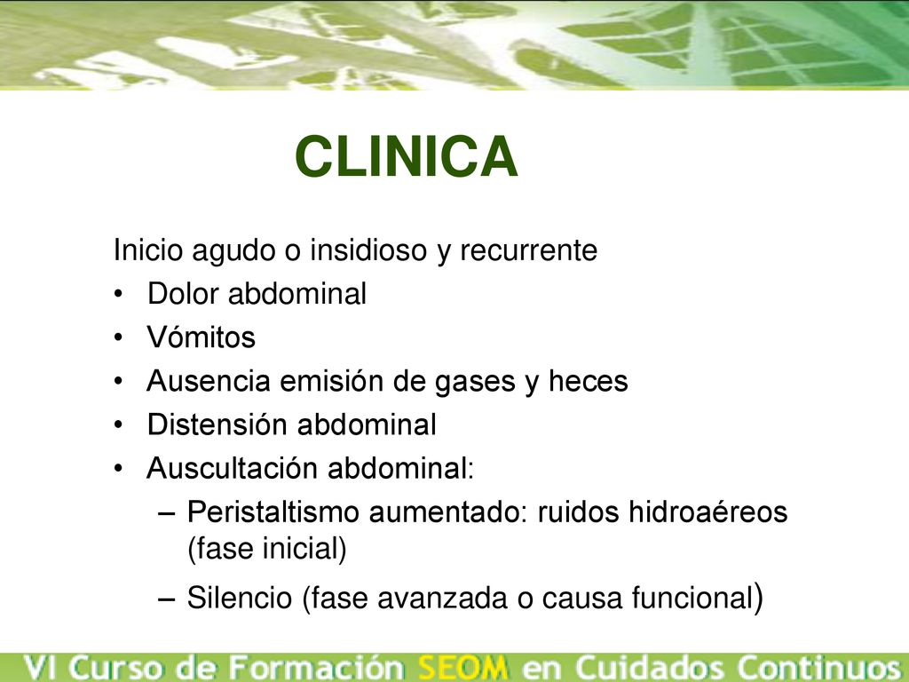 CLINICA Inicio agudo o insidioso y recurrente Dolor abdominal Vómitos