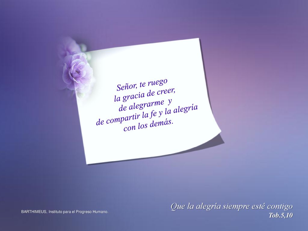 de compartir la fe y la alegría con los demás.