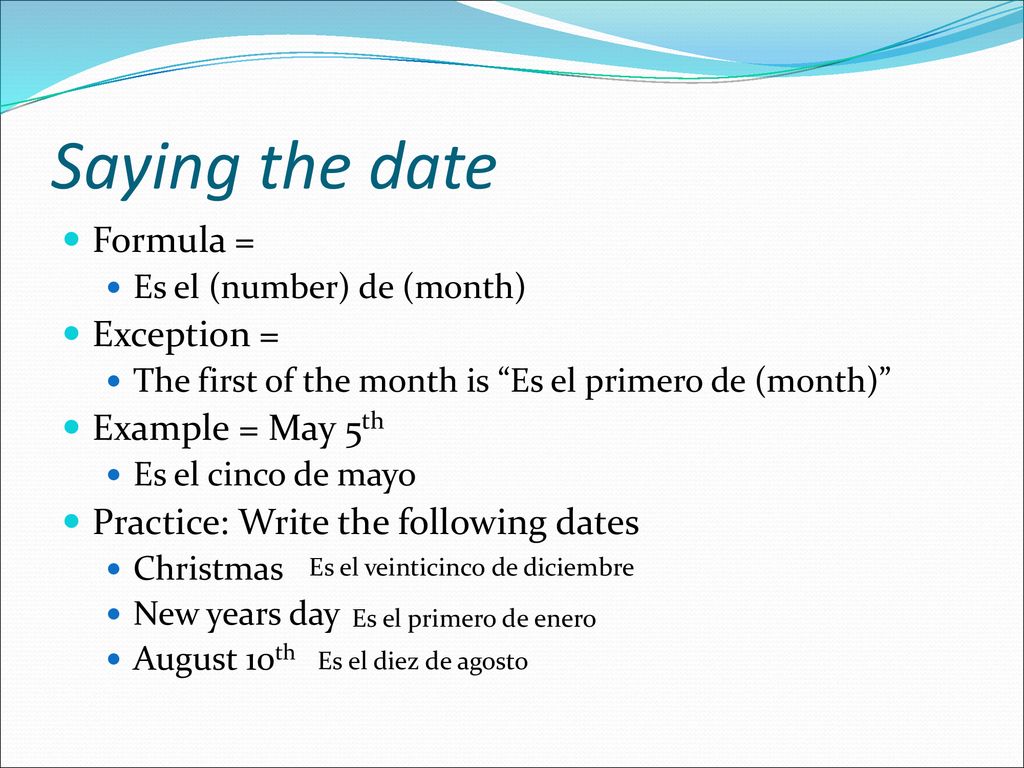 Saying the date Formula = Exception = Example = May 5th