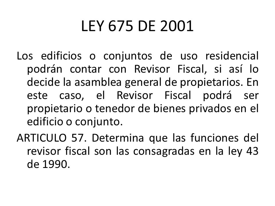 LEY 675 DE 2001
