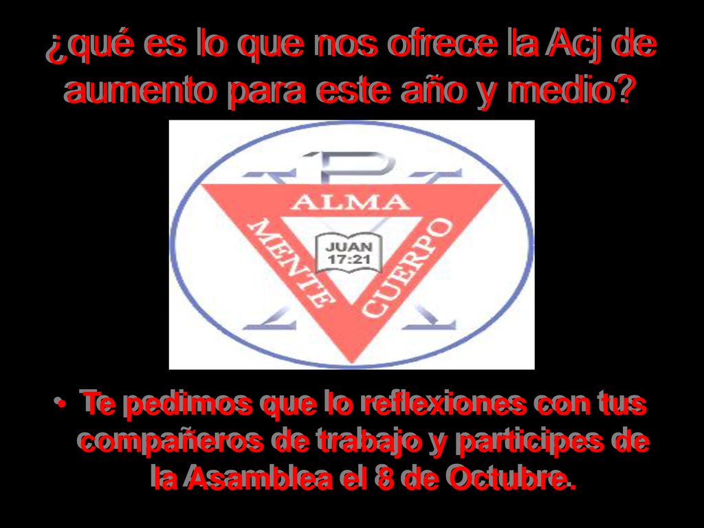 ¿qué es lo que nos ofrece la Acj de aumento para este año y medio