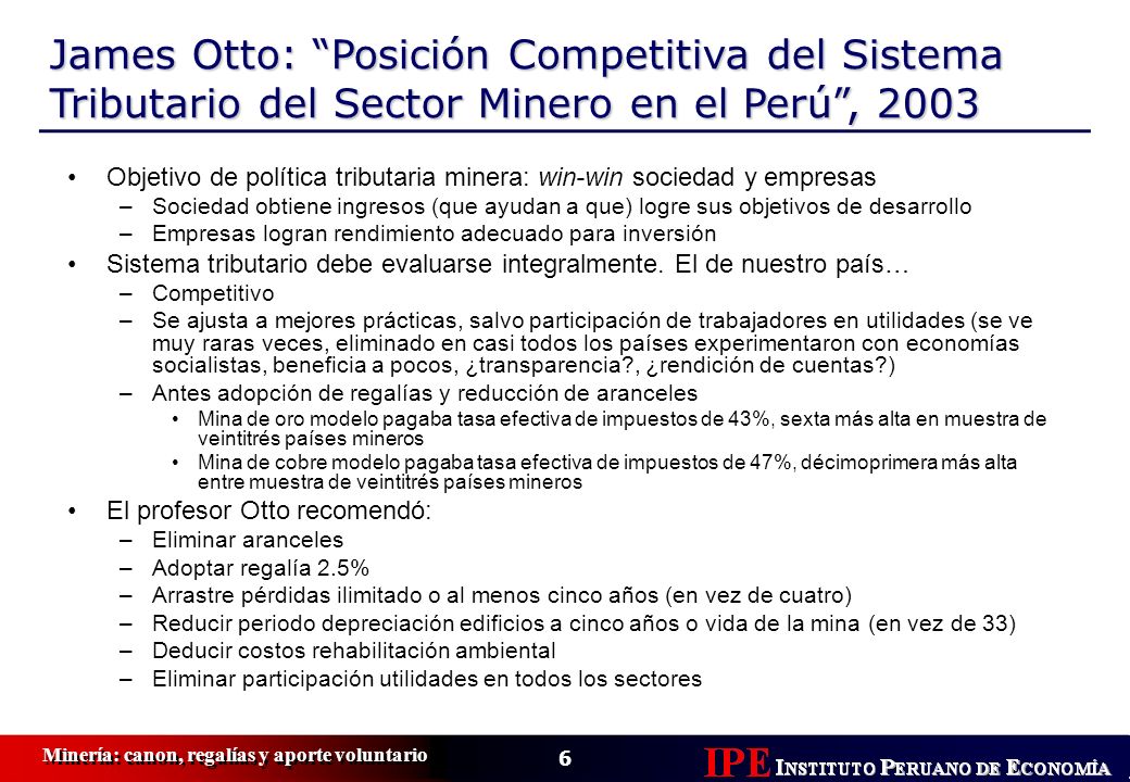 James Otto: Posición Competitiva del Sistema Tributario del Sector Minero en el Perú , 2003