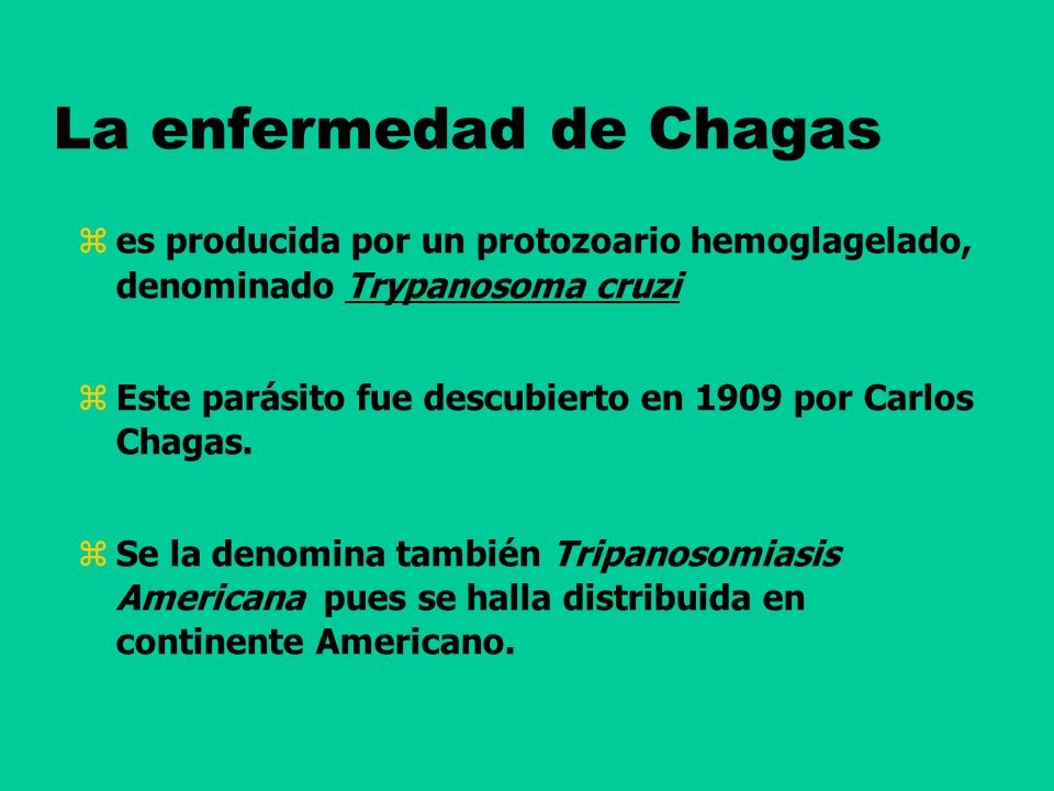 La enfermedad de Chagas