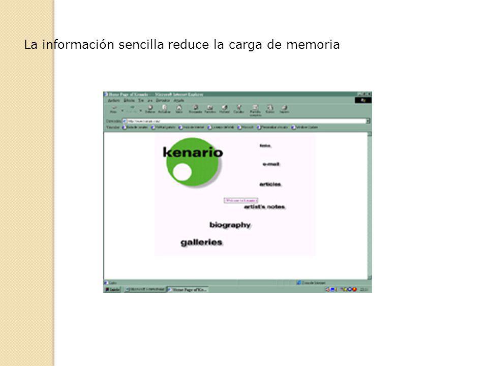 La información sencilla reduce la carga de memoria