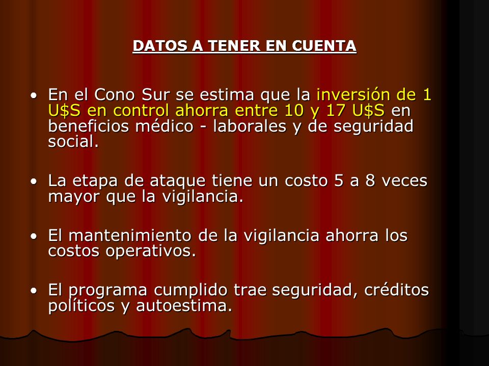 La etapa de ataque tiene un costo 5 a 8 veces mayor que la vigilancia.