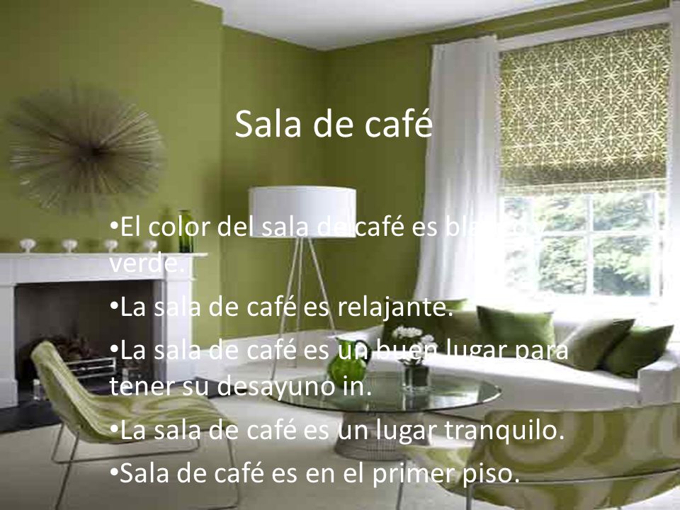 Sala de café El color del sala de café es blanco y verde.