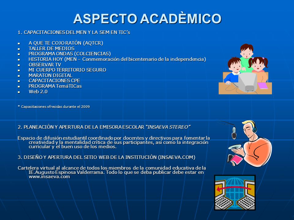 ASPECTO ACADÈMICO 1. CAPACITACIONES DEL MEN Y LA SEM EN TIC’s