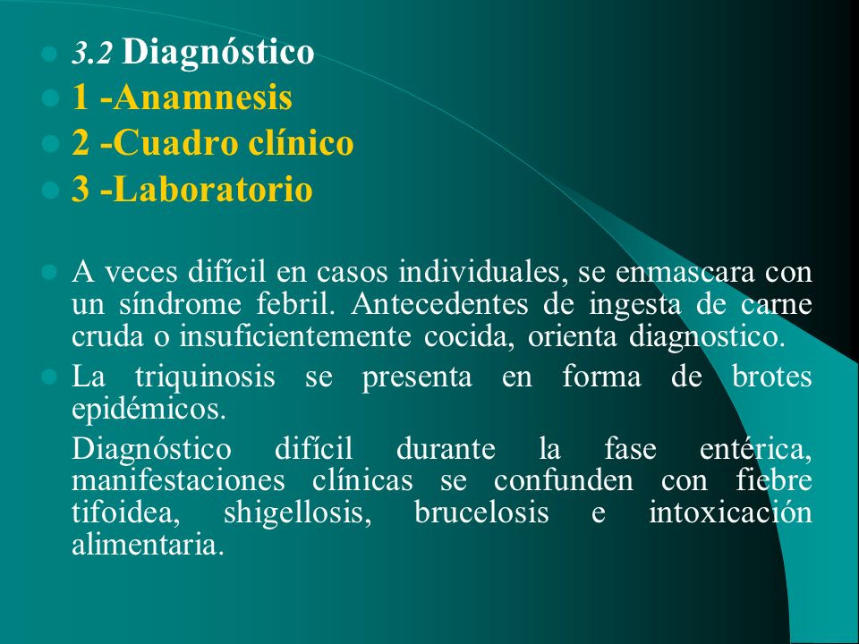1 -Anamnesis 2 -Cuadro clínico 3 -Laboratorio 3.2 Diagnóstico