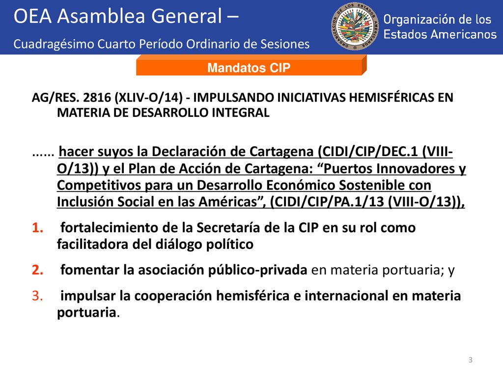OEA Asamblea General – Cuadragésimo Cuarto Período Ordinario de Sesiones