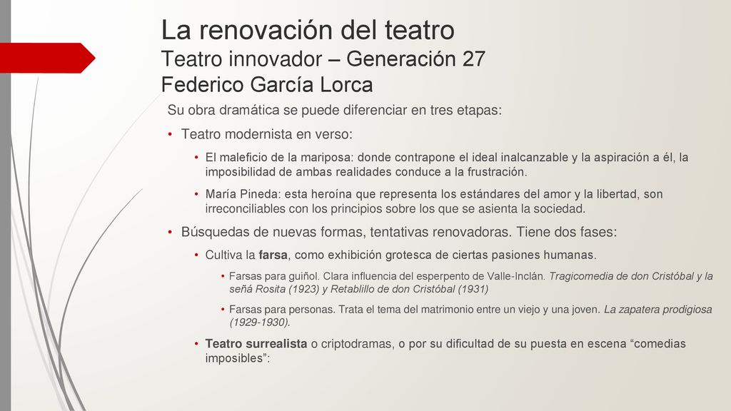La renovación del teatro Teatro innovador – Generación 27 Federico García Lorca