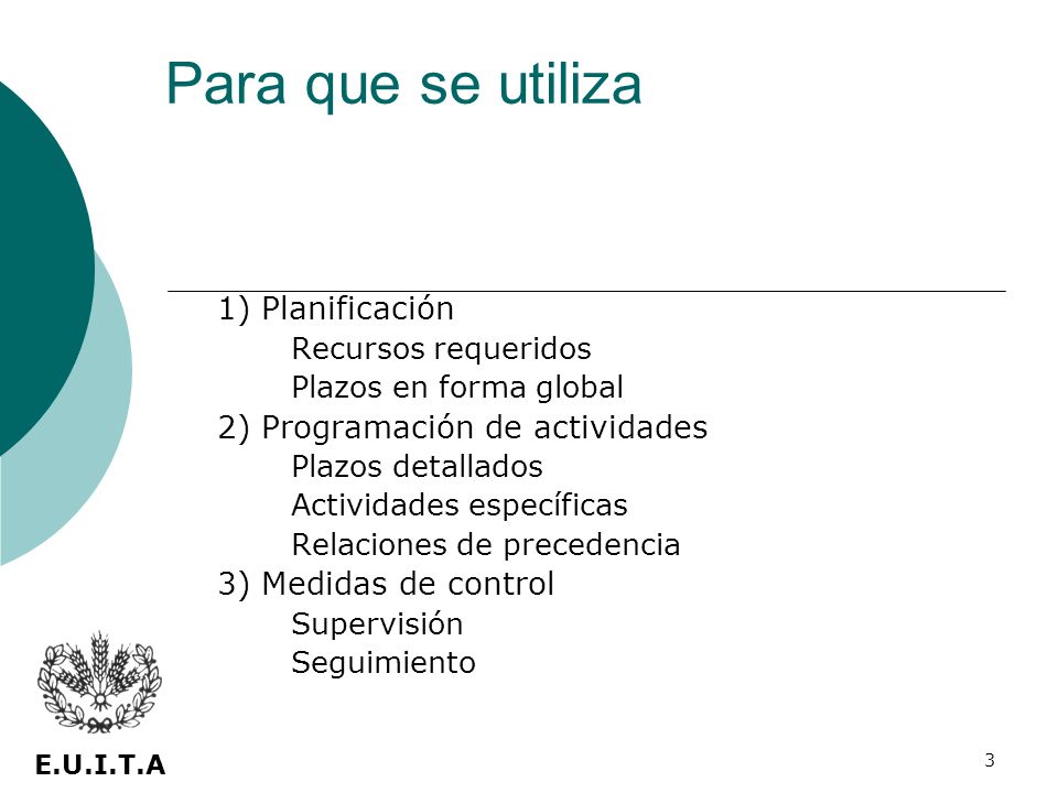 Para que se utiliza 1) Planificación 2) Programación de actividades
